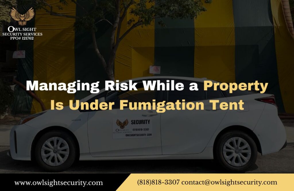 Managing Risk While a Property Is Under Fumigation Tent