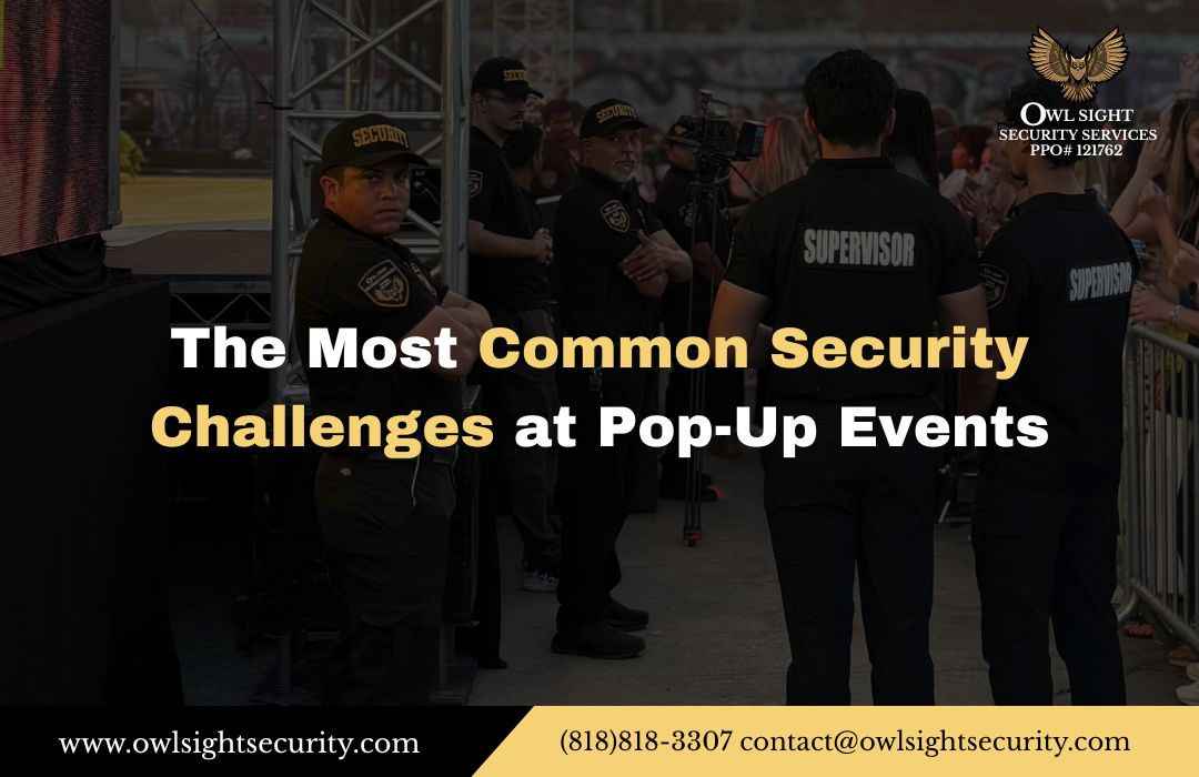 The Most Common Security Challenges at Pop-Up Events