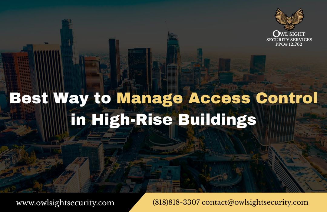 Best Way to Manage Access Control in High-Rise Buildings