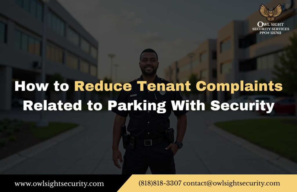How to Reduce Tenant Complaints Related to Parking With Security