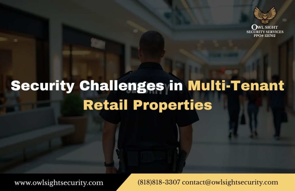 Security Challenges in Multi-Tenant Retail Properties