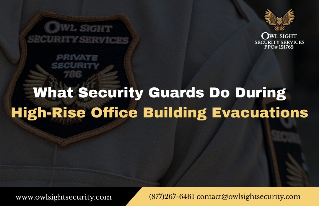 What Security Guards Do During High-Rise Office Building Evacuations