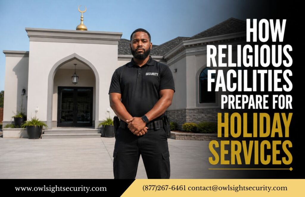 learn how religious facilities prepare for holiday services